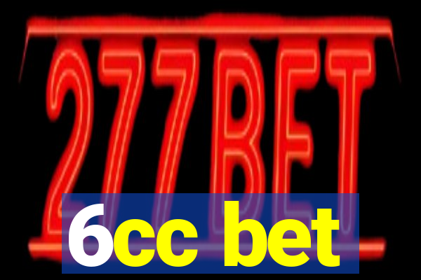 6cc bet